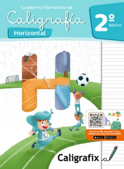 Cuaderno CALIGRAFIX 2° Básico - HORIZONTAL