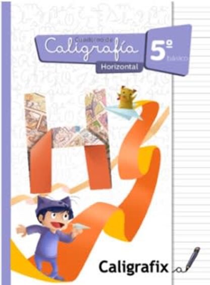 Cuaderno CALIGRAFIX 5° Básico - HORIZONTAL